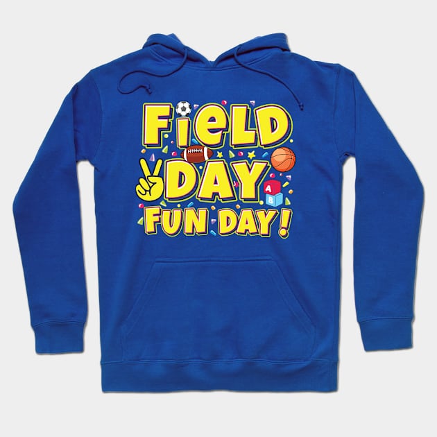 Field Day fun day Kids Teachers Field Day 2022 Hoodie by UNXart